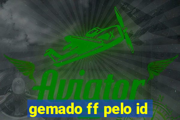 gemado ff pelo id